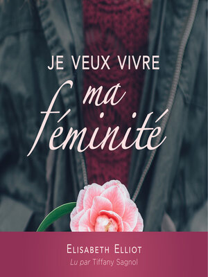 cover image of Je veux vivre ma féminité